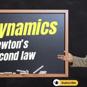 3S Dynamics Newton's second law